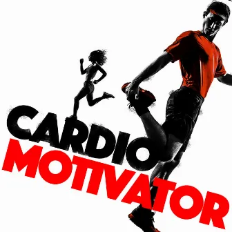 Cardio Motivator by Unknown Artist