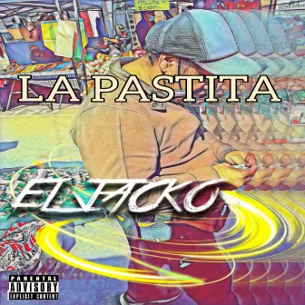 La Pastita by El Jacko