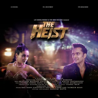 The Heist (Original Motion Picture Soundtrack) by NAD SHAM