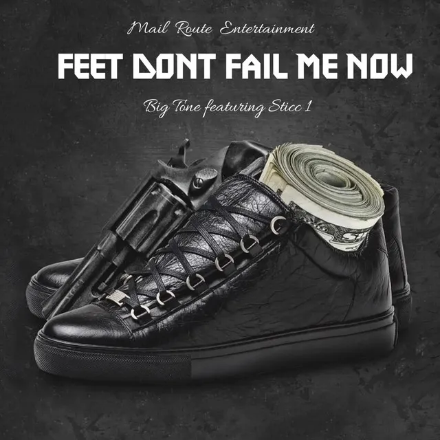 Feet Don't Fail Me Now - Radio Edit