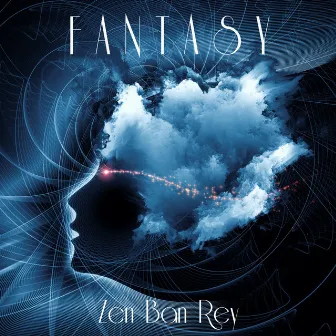 Fantasy by Zen Ban Rey