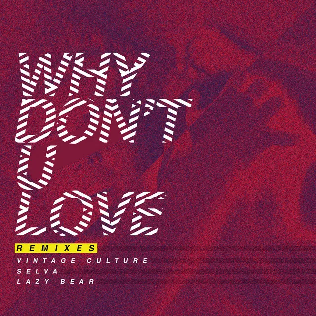 Why Don't U Love - Cat Dealers Remix