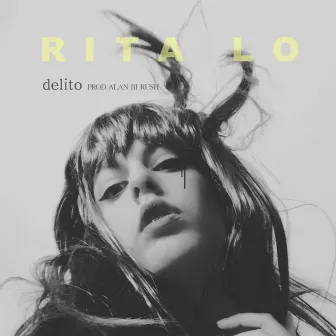 Delito by Rita Lo