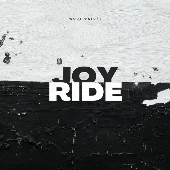 Joyride by Wout Valcke