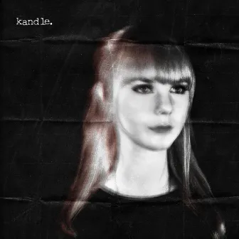 Kandle EP by Kandle