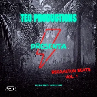 Reggaeton Beats Vol. 1 by Teo Productions