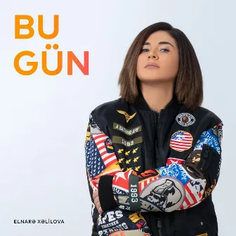 Bu Gün by Elnarə Xəlilova