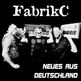 Neues aus Deutschland by FabrikC