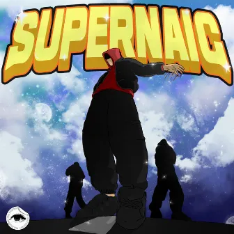 SuperNaig by Naig