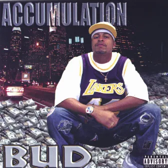 Accumulation by BUD