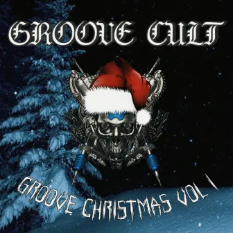 GROOVE CHRISTMAS, VOL. 1 by GROOVE CULT