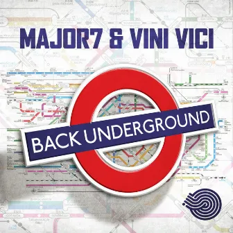 Back Underground by Major7