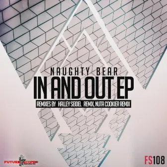 In And Out Ep by Naughty Bear