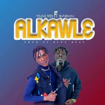 ALKAWLE by Young Wise