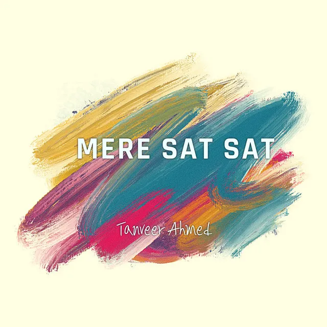 Mere Sat Sat