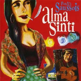 Alma Sinti by Patrick Saussois