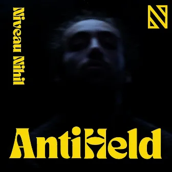 Antiheld by Niveau Nihil