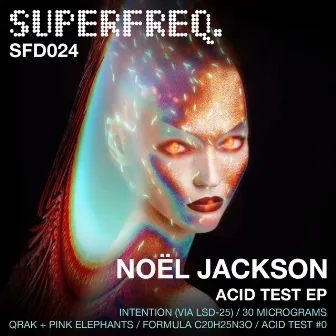 Acid Test EP by Noel Jackson