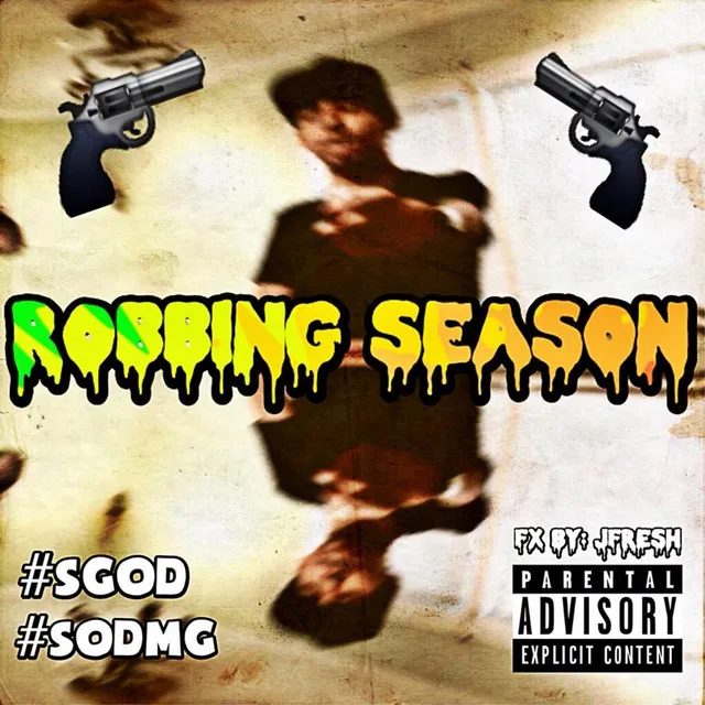 Robbing Season