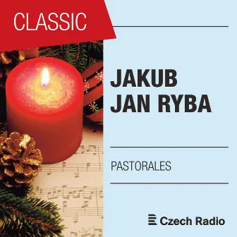 Jakub Jan Ryba: Pastorales by Jakub Jan Ryba