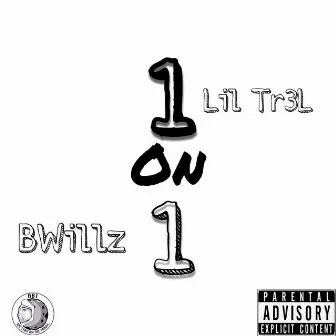 1 on 1 by BWillz