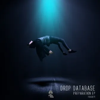 Preparation by Drop Database