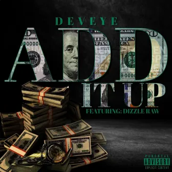 Add It Up by Deveye