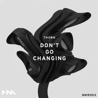 Don't Go Changing by Unknown Artist