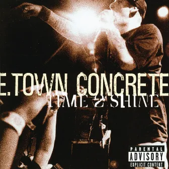 Time 2 Shine by E-Town Concrete