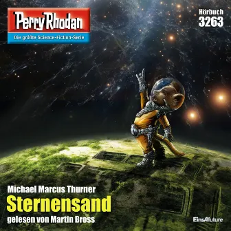 Sternensand [Perry Rhodan - Erstauflage 3263 (Ungekürzt)] by Michael Marcus Thurner