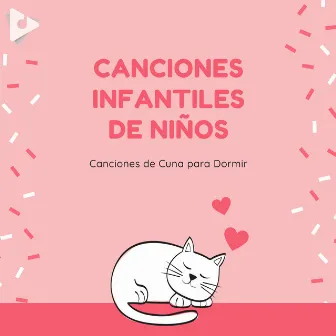 Canciones infantiles de niños by Unknown Artist