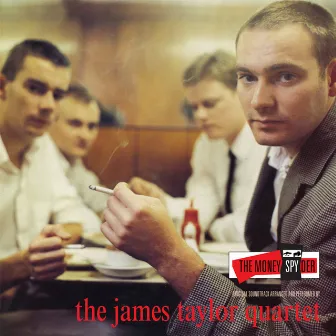 The Moneyspyder by James Taylor Quartet