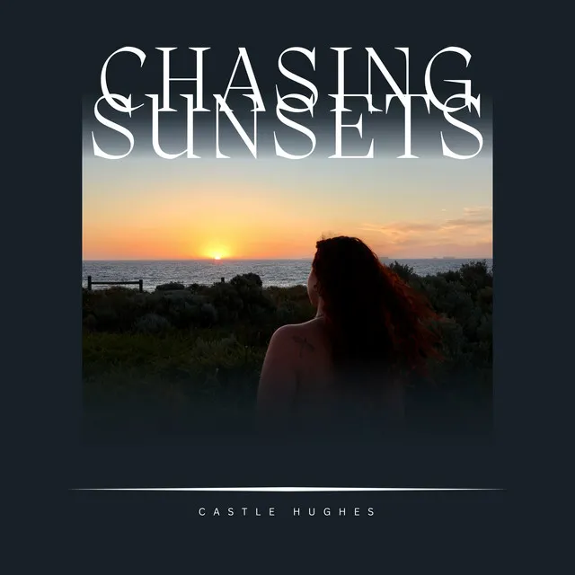 Chasing Sunsets