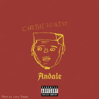 Andale! by Chi TheRealist