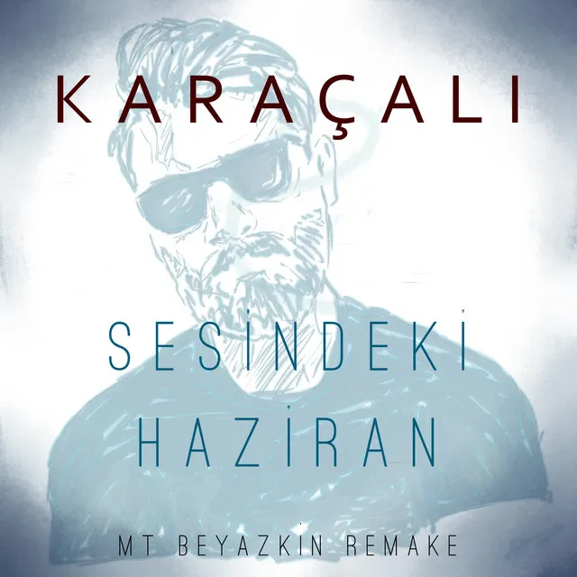 Sesindeki Haziran - Mt Beyazkin Remake