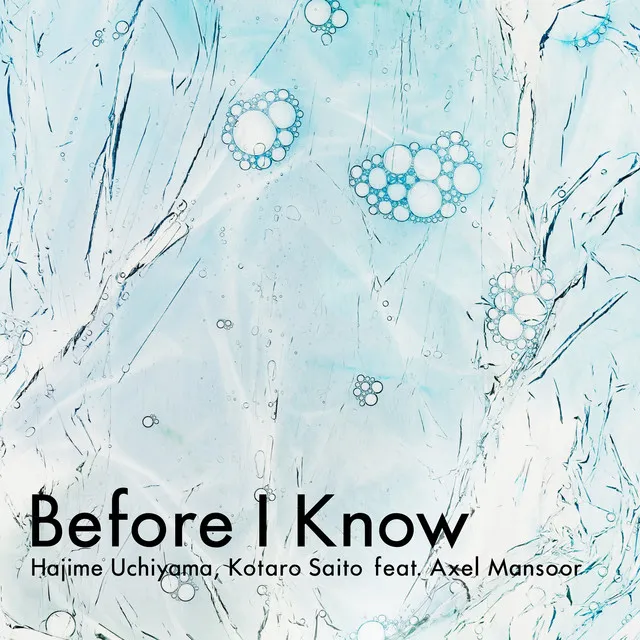 Before I Know