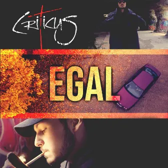 Egal by Criticus