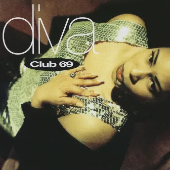 Diva by Club 69