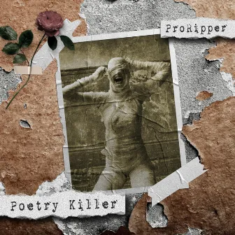 Poetry Killer by ProRipper