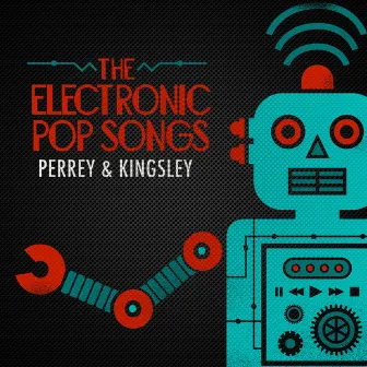 The Electronic Pop Songs by Perrey and Kingsley