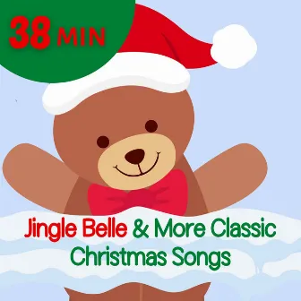 Jingle Belle & More Classic Christmas Songs by 