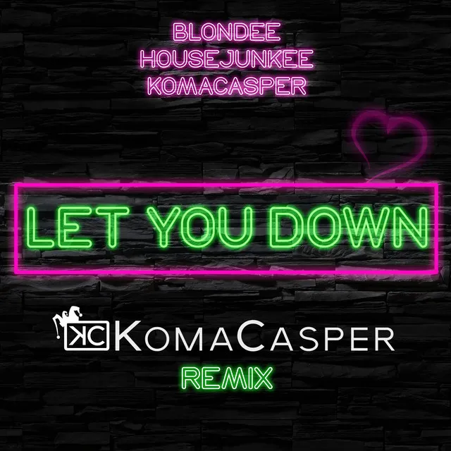 Let You Down - Radio Edit