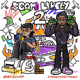 Scam Likely 2 by Baby Guwop