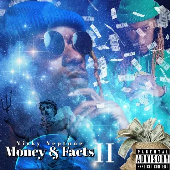 Money & Facts 2 by Nicky Neptune