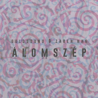 Álomszép (Remix) by Goldsound