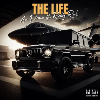 The Life by Ace Drucci