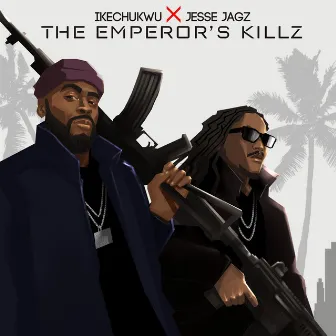 The Emperor's Killz by Ikechukwu