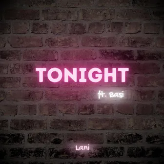 TONIGHT by Lani