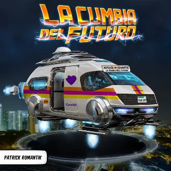 La Cumbia del Futuro by Patrick Romantik