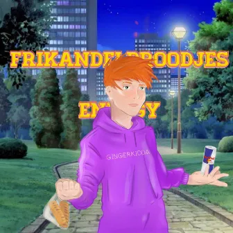 Frikandelbroodjes & Energy by Ginger Kidda